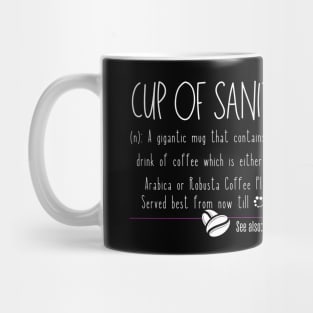 Coffee Cup of Sanity Definition Mug